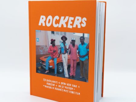 ROCKERS: THE MAKING OF REGGAE S MOST ICONIC FILM Online Hot Sale